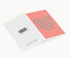 "Please Don't Leave Me With These Idiots" Greeting Card