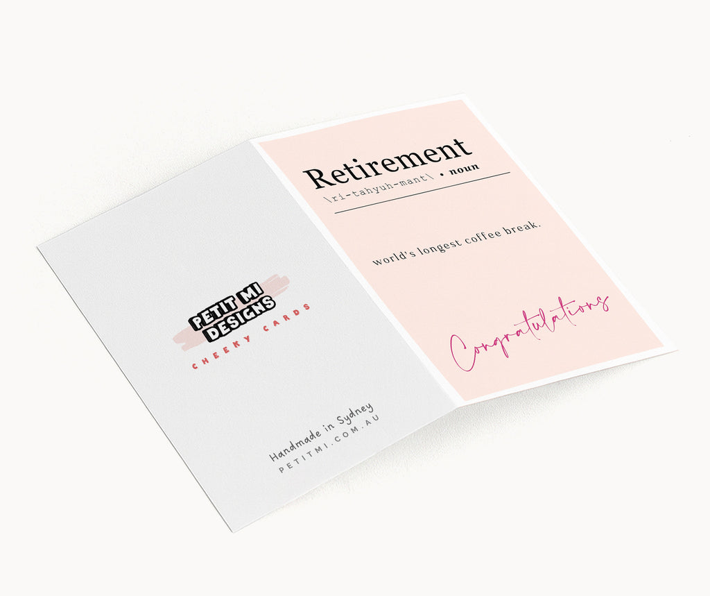 "Retirement - World's Longest Coffee Break" Greeting Card