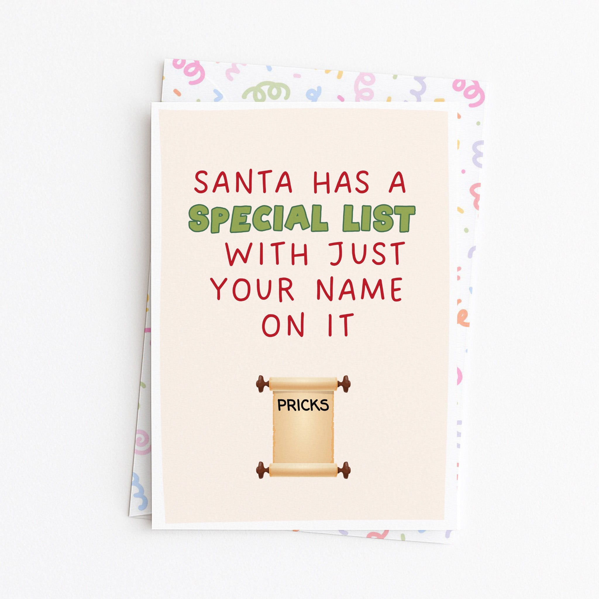"Santa Has A Special List With Just Your Name On It" Greeting Card