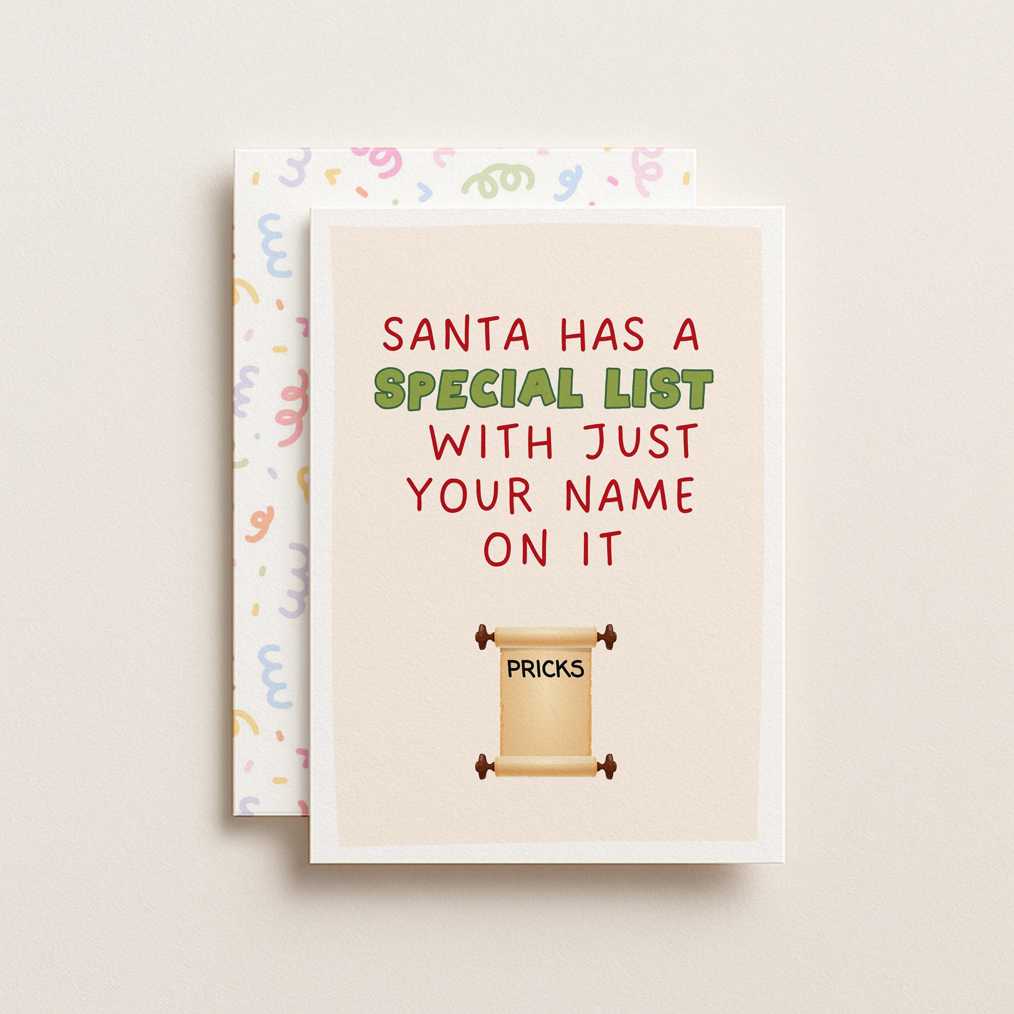 "Santa Has A Special List With Just Your Name On It" Greeting Card