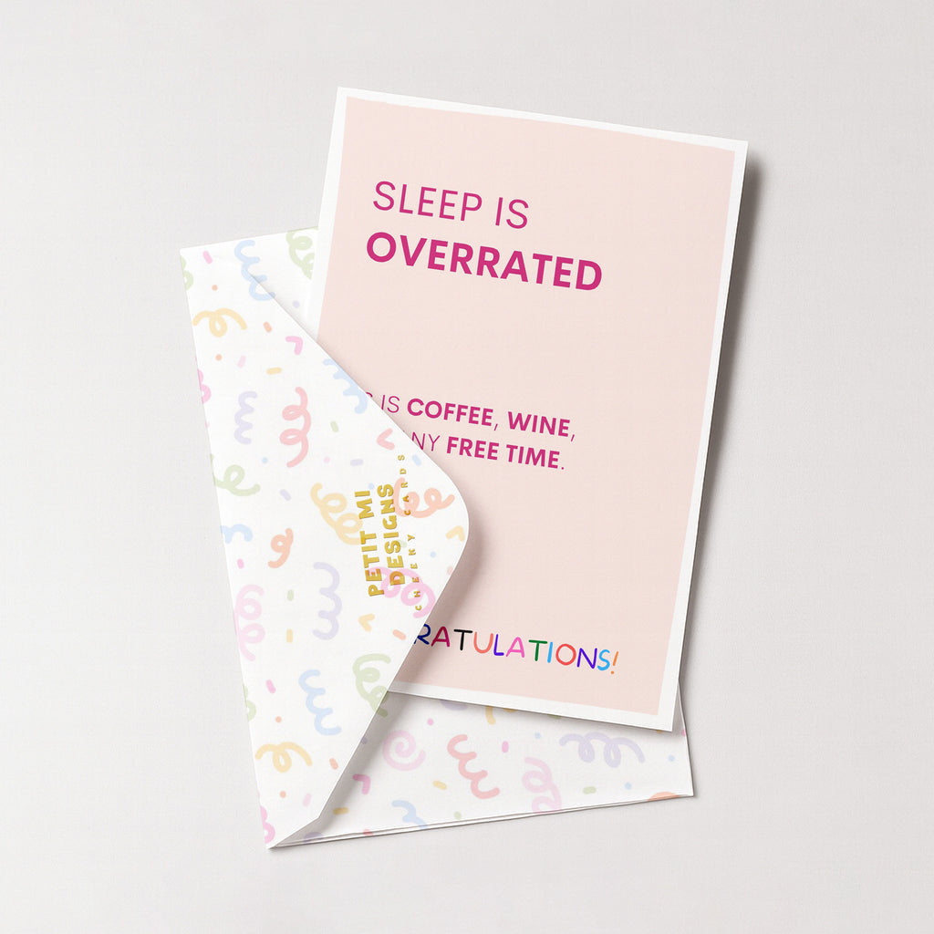 "Sleep Is Overrated" Greeting Card