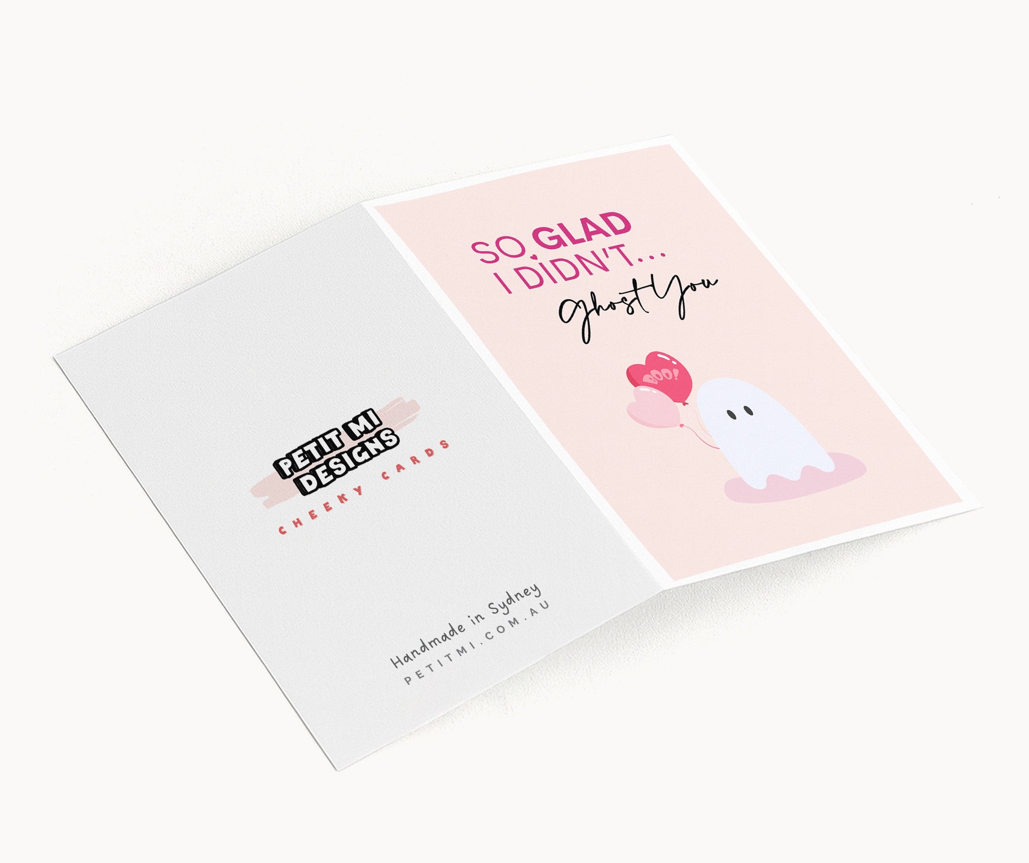 "So Glad I Didn't Ghost You" Greeting Card