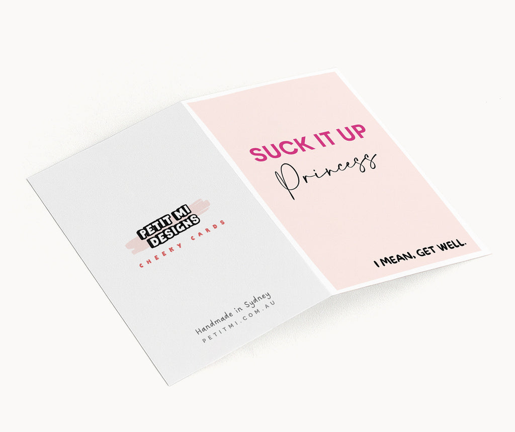"Suck It Up Princess" Greeting Card