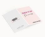 "Suck It Up Princess" Greeting Card
