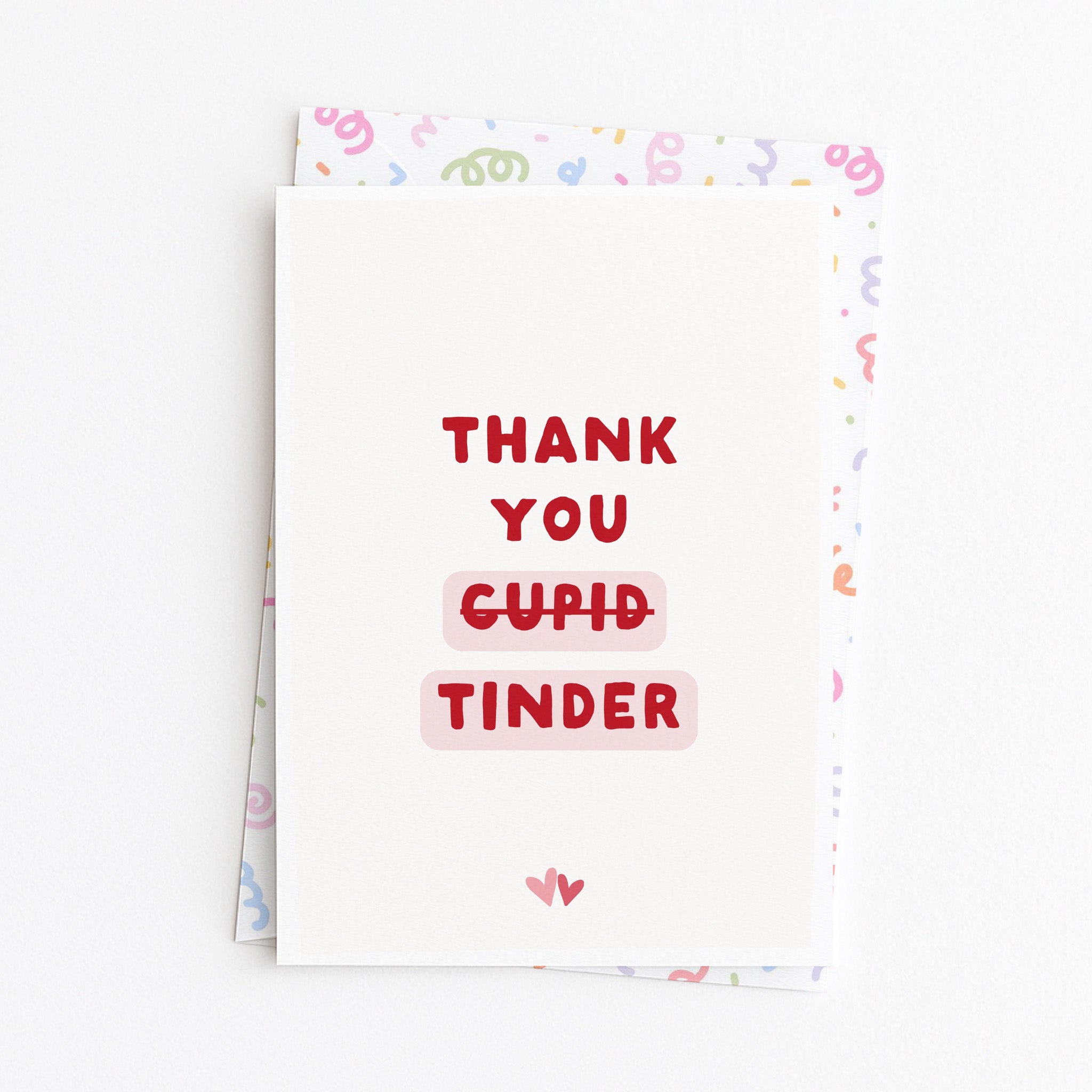 "Thank You Tinder" Greeting Card