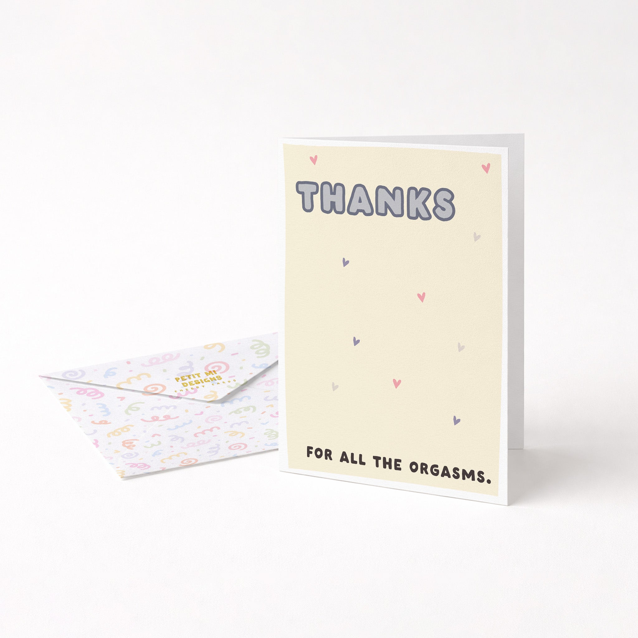 "Thanks For All The Orgasms" Greeting Card