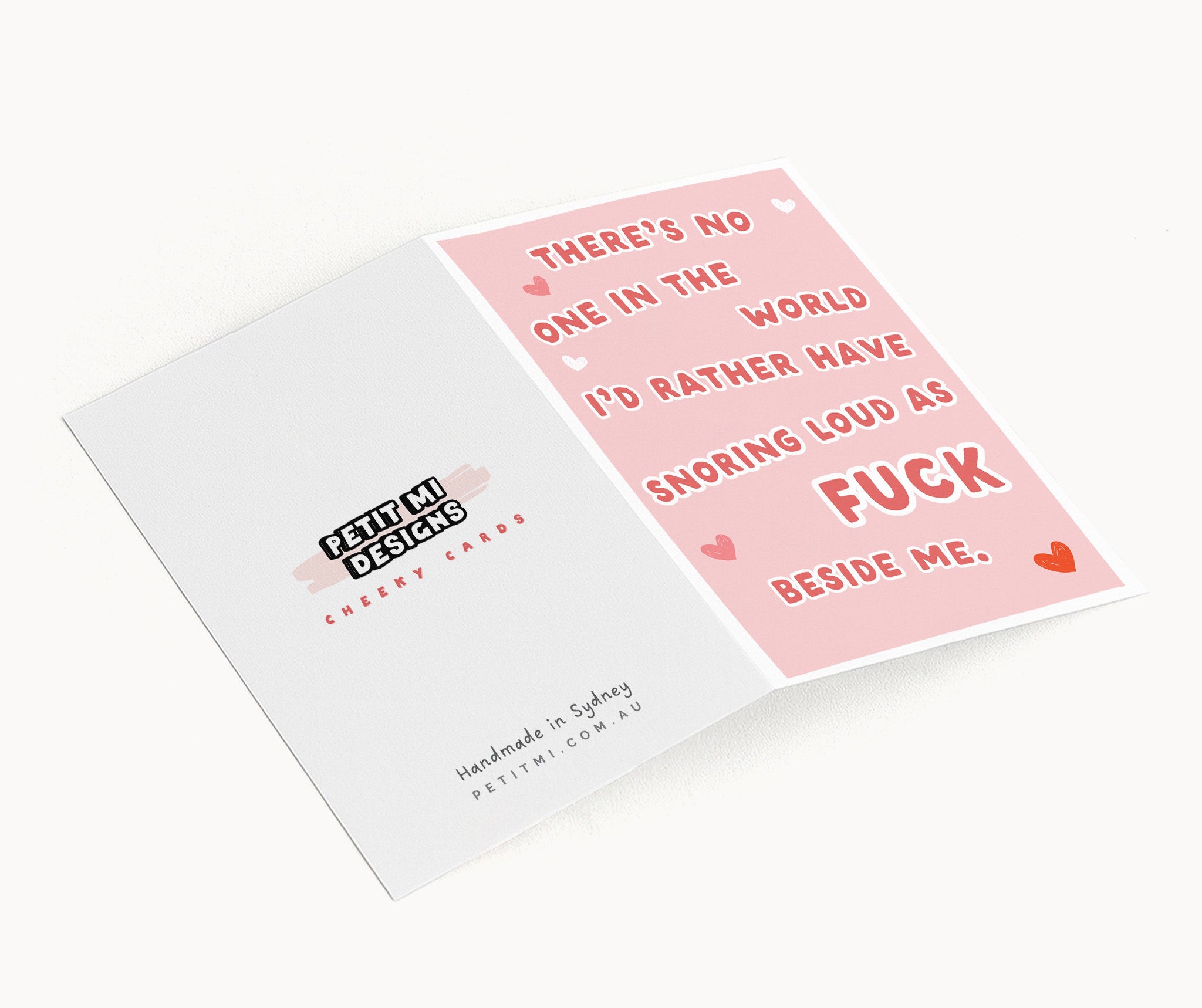 "There's No One In The World I'd Rather Have Snoring Loud As Fuck" Greeting Card