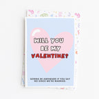 "Will You Be My Valentine? Going To Be Awkward If" Greeting Card