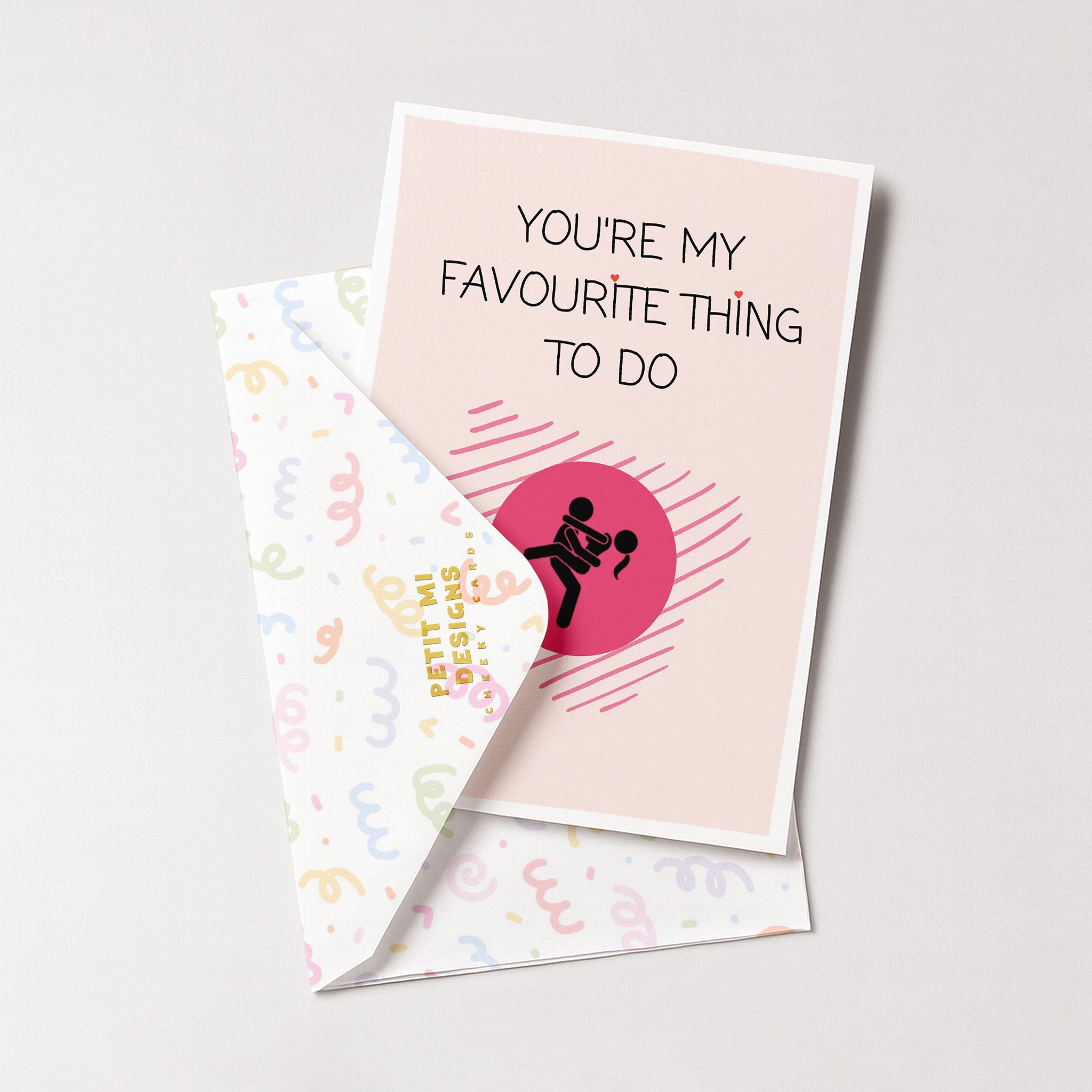 "You're My Favourite Thing" Greeting Card